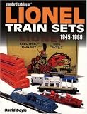 Standard Catalog of Lionel Train Sets: 1945-1969 (Standard Catalog of Lionel Train Sets 1945-1969)