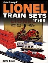 Standard Catalog of Lionel Train Sets: 1945-1969 (Standard Catalog of Lionel Train Sets 1945-1969)