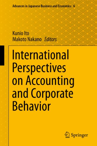 International Perspectives on Accounting and Corporate Behavior (Advances in Japanese Business and Economics)