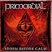 Primordial-Storm Before Calm