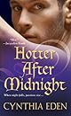 Hotter After Midnight