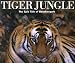 Tiger
Jungle:
The
Epic
Tale
of
Bandhavgarh
