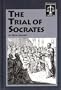 The Trial of Socrates (Famous Trials)