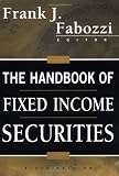 The Handbook of Fixed Income Securities, 6th Edition