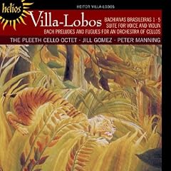 Villa-Lobos: Bachianas brasileiras Nos. 1 & 5