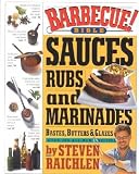 Barbecue! Bible Sauces, Rubs, and Marinades