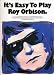 It's easy to play Roy Orbison: Easy to read simplified arrangements of a dozen Roy Orbison classics