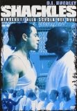 Shackles - Benvenuti Alla Scuola Dei Duri