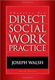 Theories for Direct Social Work Practice