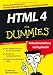 HTML 4 für Dummies: Ohne Programmierkenntnisse-Geniale Websiten im Handumdrehen erstellen (Sonderausgabe) (Fur Dummies)