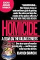 Homicide: A Year on the Killing Streets