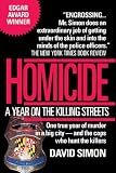 Homicide: A Year on the Killing Streets