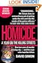 Homicide: A Year on the Killing Streets