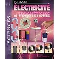 Electricit� et magn�tisme : Projets et exp�riences avec des �lectrons et des aimants