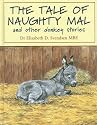 The Tale of Naughty Mal and Other Donkey Stories