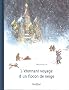 L'�tonnant voyage d'un flocon de neige
