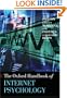 Oxford Handbook of Internet Psychology (Oxford Handbook Series)