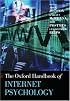 Oxford Handbook of Internet Psychology (Oxford Handbook Series)