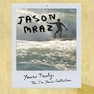 Yours Truly: The I'm Yours Collection