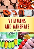 Vitamins and Minerals