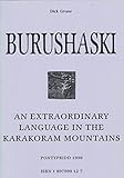 Burushaski : an extraordinary language in the Karakoram mountains