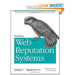 Building Web Reputation Systems