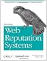 Building Web Reputation Systems