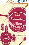 An Everlasting Meal: Cooking with Eco...
