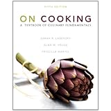on cooking a textbook of culinary fundamentals plus 2012 myculinarylab with pearson etext access card package