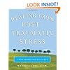 Healing from Post-Traumatic Stress