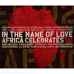 In the Name of Love: Africa celebrates U2