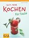 Bücher : Noch mehr Kochen für Faule (Themenkochbuch)