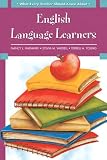 What Every Teacher Should Know About: English Language Learners (What Every Student Should Know About... (WESSKA Series))