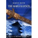 TheMariaKannon(MilitaryOrdersSeries,Book2)