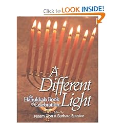 A Different Light : The Hanukkah Book of Celebration (Different Light)