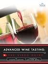 Advanced Wine Tasting: The Video Guide