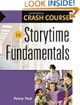 Crash Course in Storytime Fundamentals