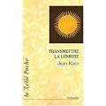 Transmettre la lumi�re