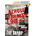 Across The Broken Line: a Charlie Fox short story