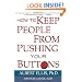 How to Keep People From Pushin