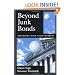 Beyond Junk Bonds: Expanding High Yield Markets