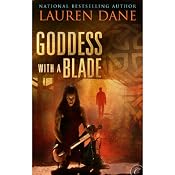 Goddess with a Blade | [Lauren Dane]