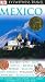 Mexico (Eyewitness Travel Guides)