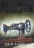 Edge of dark water