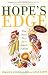 Hope's Edge: The Next Diet for a Small Planet