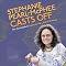 Stephanie Pearl-McPhee Casts Off: The Yarn Harlot's Guide to the Land of Knitting