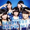 READY GO!! / Wake Me Up!(SINGLE+DVD)