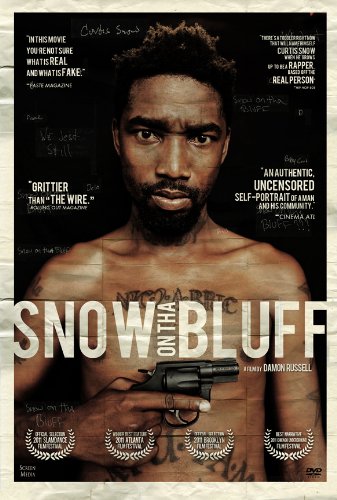 Snow on tha Bluff Snow on tha Bluff