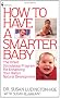 How to Have a Smarter Baby