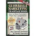 Guerrilla Marketing for Mortgage Brokers (Paperback)